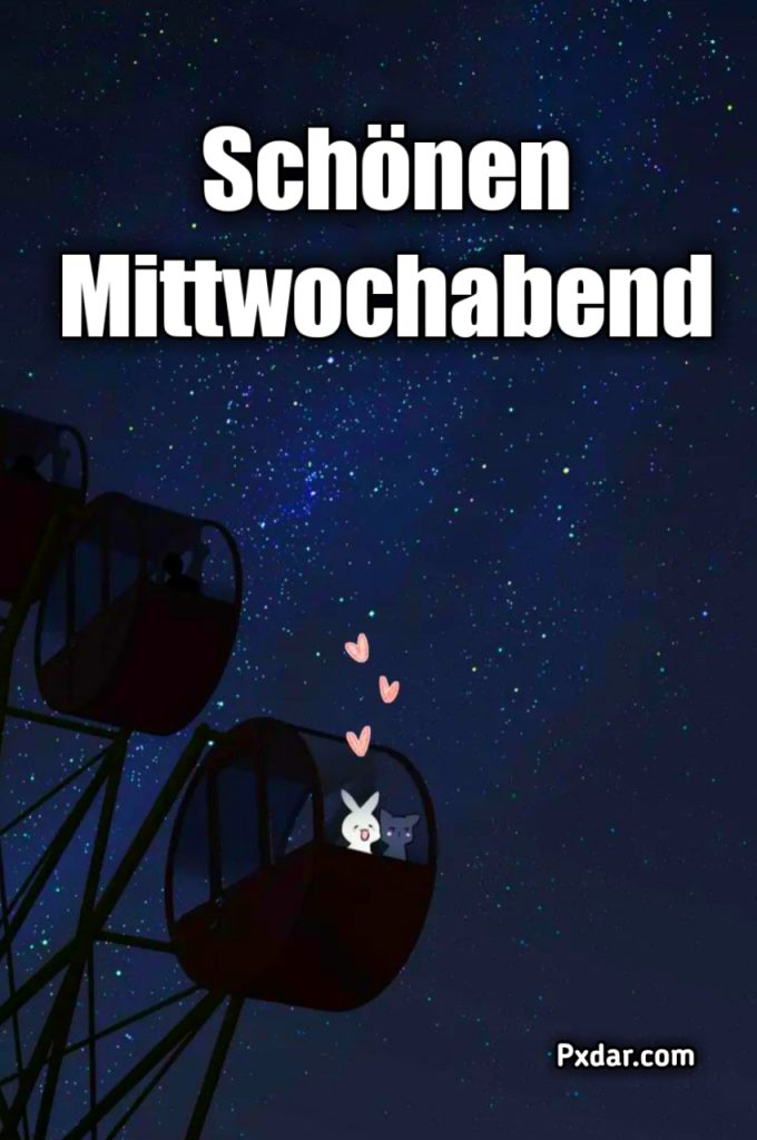 Schönen Mittwoch Abend