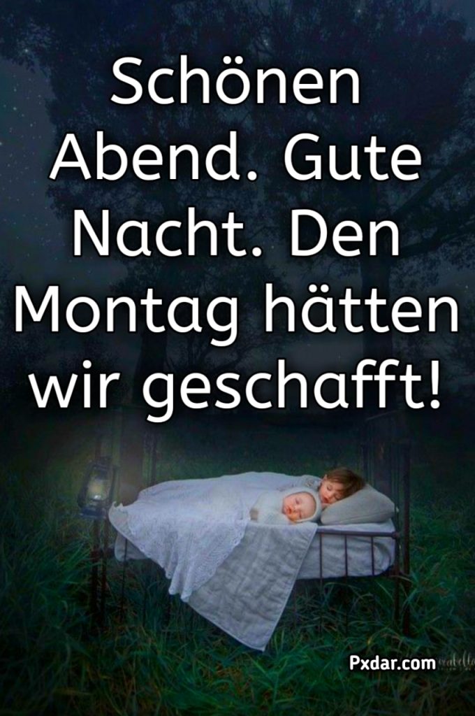 Schönen Montag Abend