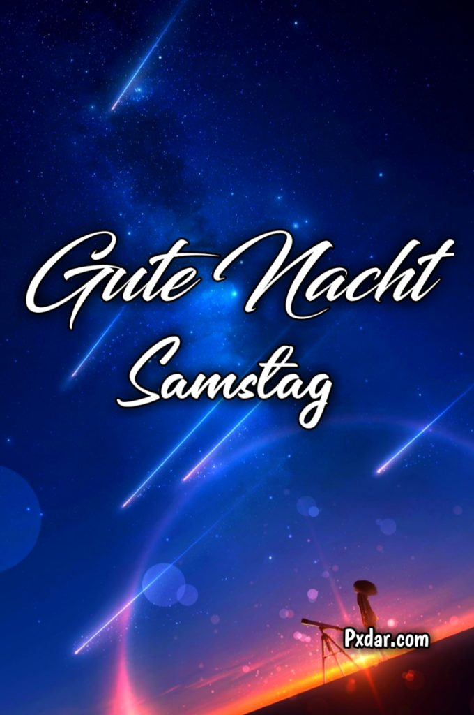 Schönen Samstag Abend Und Gute Nacht