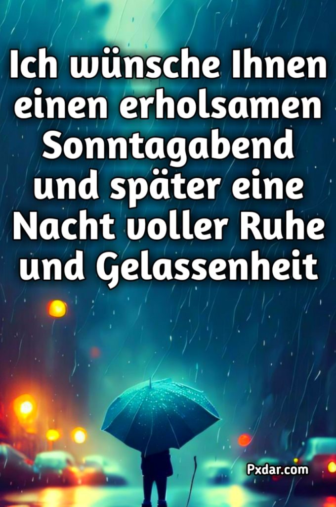 Schönen Sonntag Abend Und Später Eine Gute Nacht