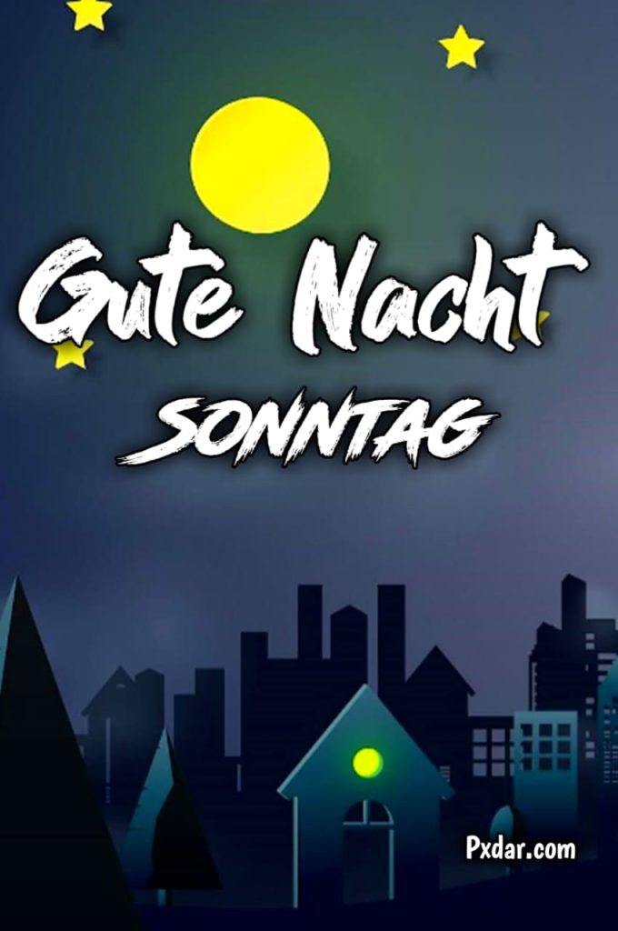 Sonntag Abend Und Gute Nacht