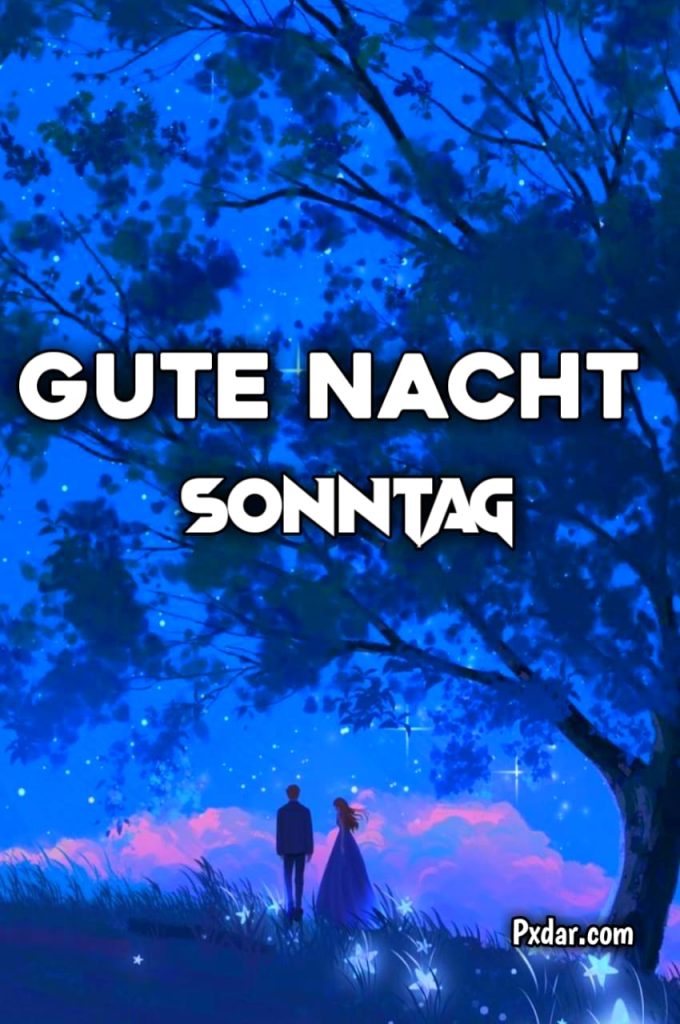 Sonntag Guten Abend Gute Nacht Bilder Kostenlos