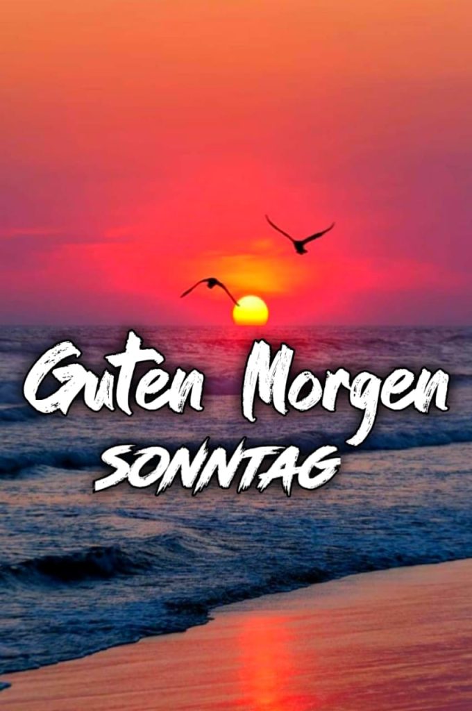 Sonntags Guten Morgen Grüße