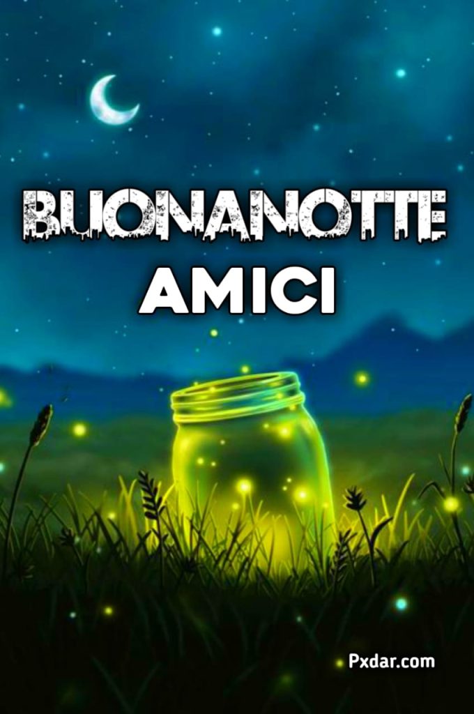 Speciale Buonanotte Amica Mia