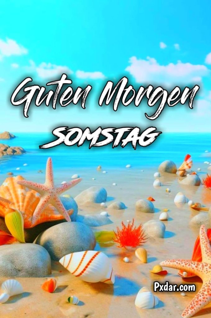 Wochenende Guten Morgen Samstag