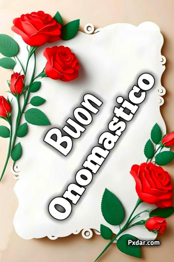 Auguri Di Buon Onomastico Speciali