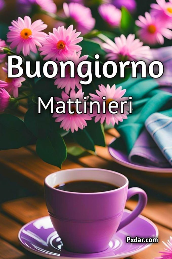 Buon Giorno Mattinieri