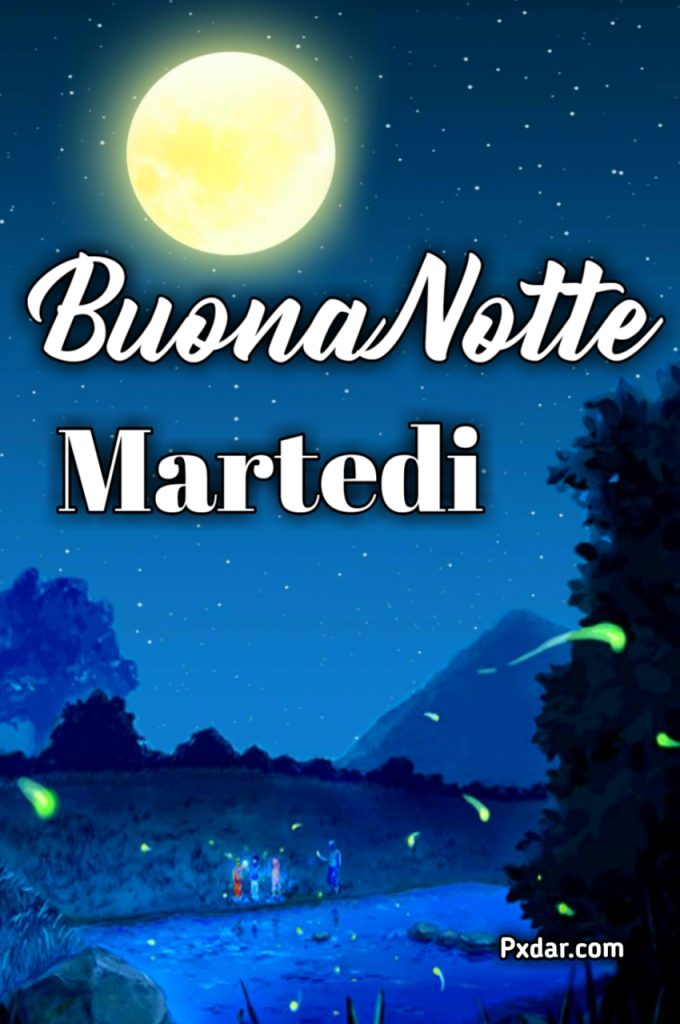 Buon Martedì Sera