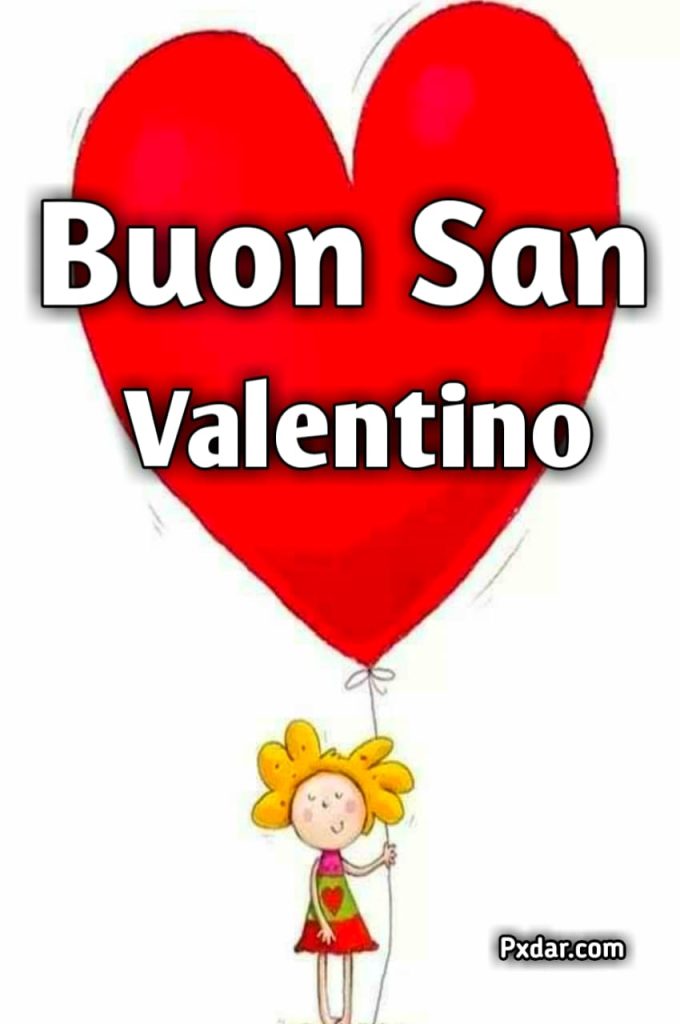 Buon San Valentino A Tutte