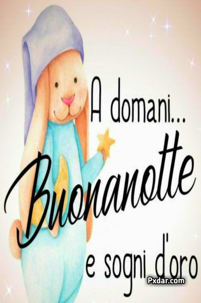 Buona Notte A Domani Immagini Nuove