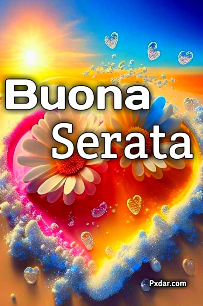 Buona Serata E Buonanotte A Domani