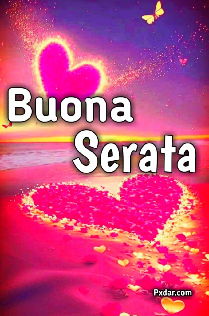 Buona Serata Immagini Nuove