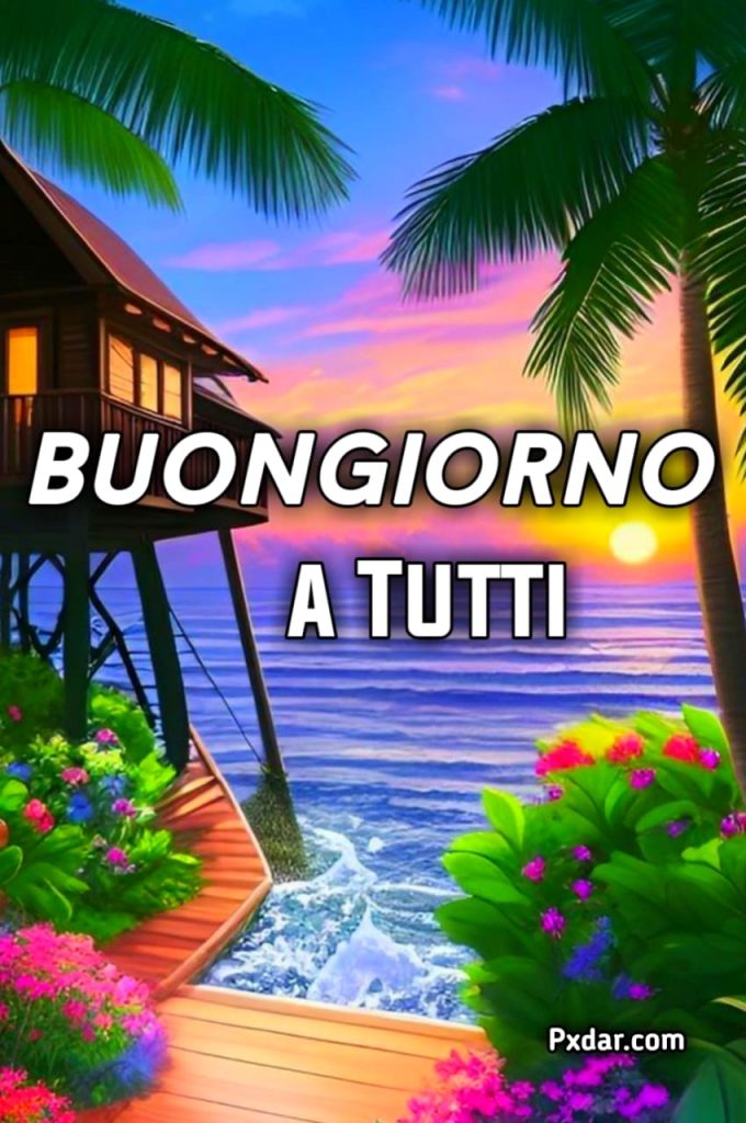 Buongiorno A Tutti Immagini Nuove