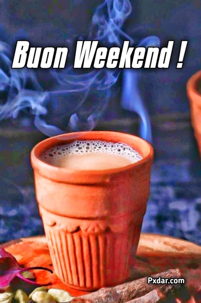 Buongiorno E Buon Weekend