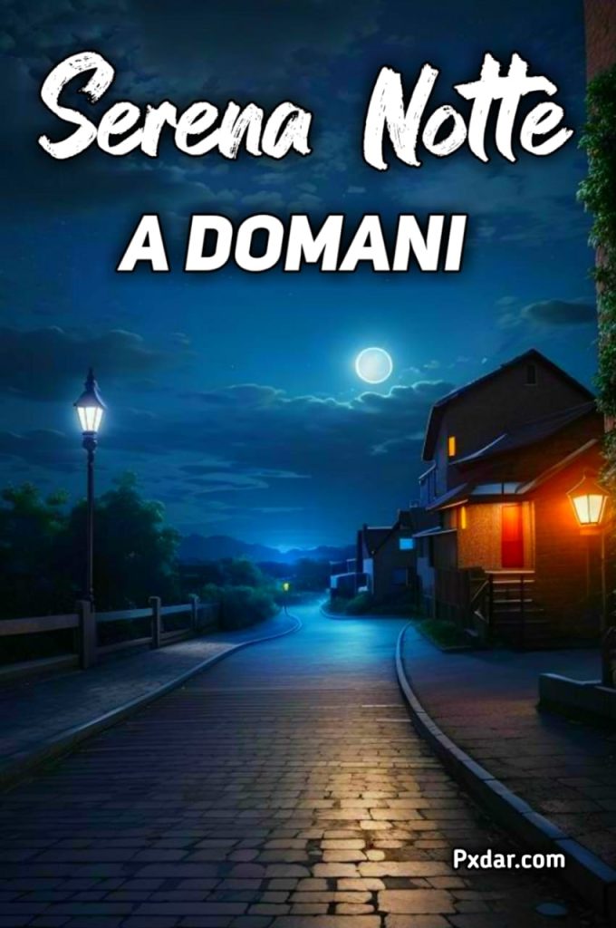 Immagini Buonanotte Serena