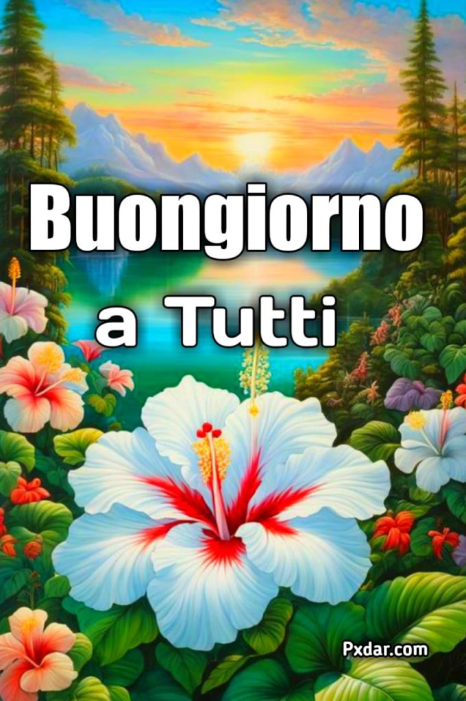 Immagini Buongiorno A Tutti