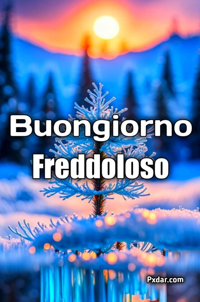 Immagini Buongiorno Freddoloso