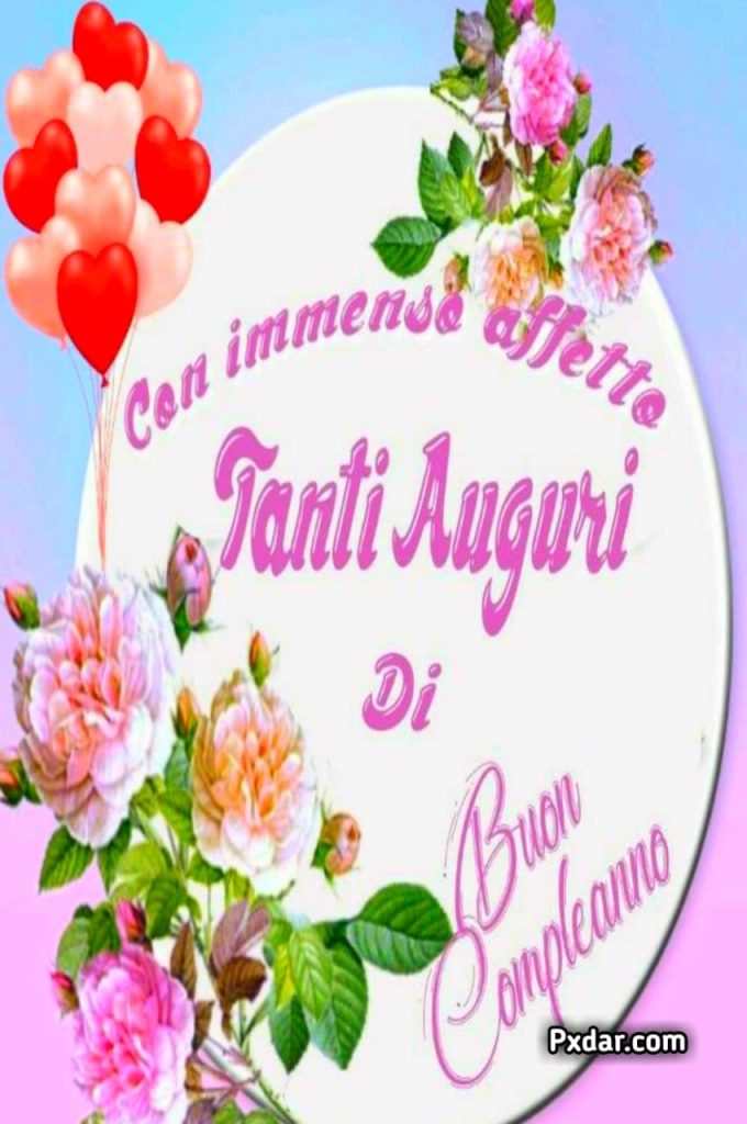 Auguri Di Buon Compleanno A Un Amica Speciale