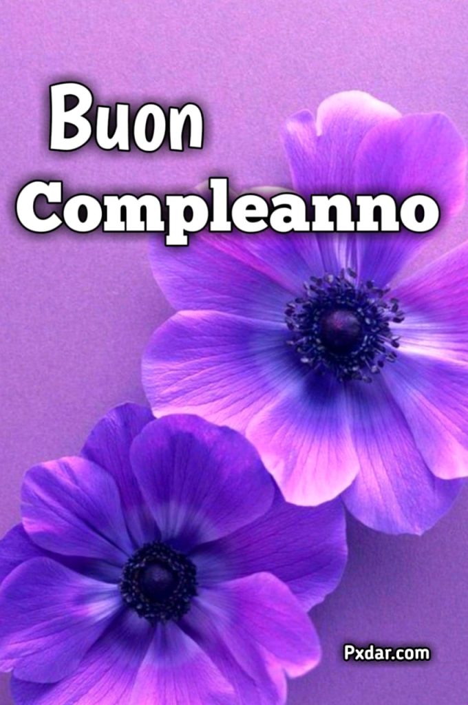 Auguri Di Buon Compleanno Fiori