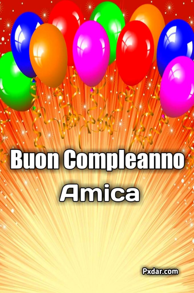 Buon Compleanno Amica Mia Gif