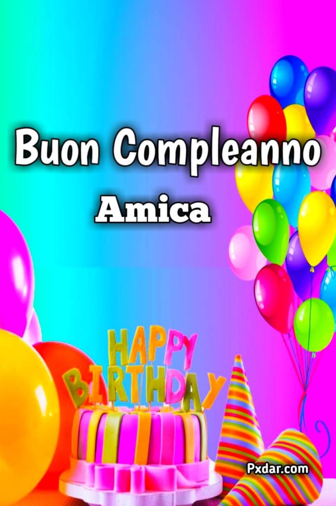 Buon Compleanno Amica Speciale