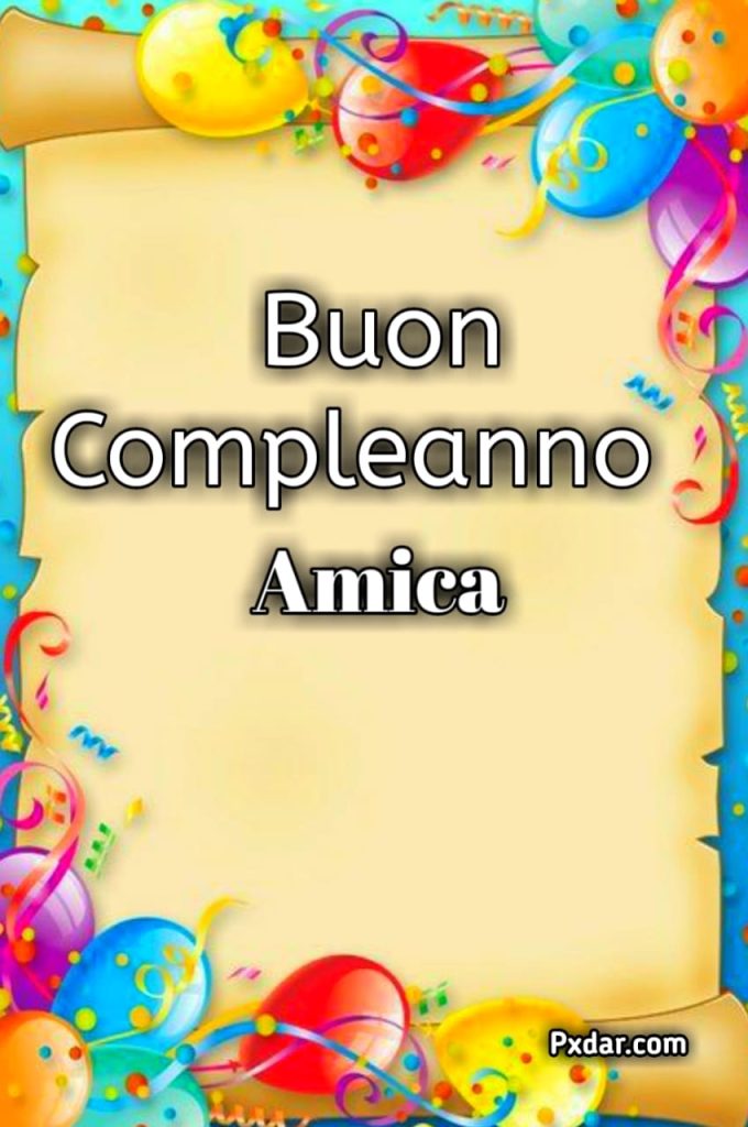 Buon Compleanno Amico Mio