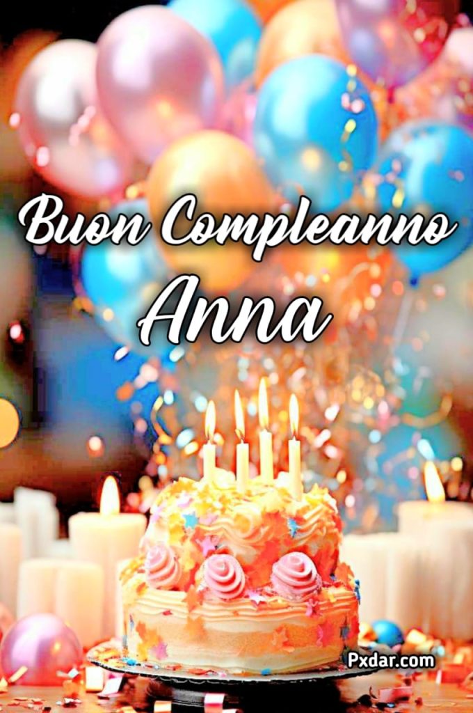 Buon Compleanno Anna Maria Gif