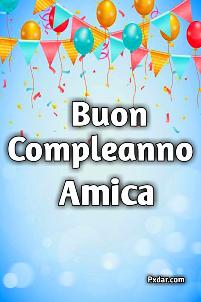 Buon Compleanno Per Un Amico