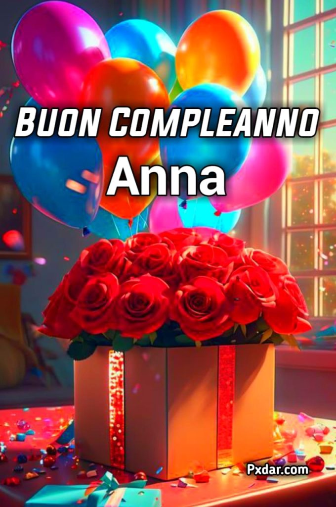 Frasi Buon Compleanno Anna