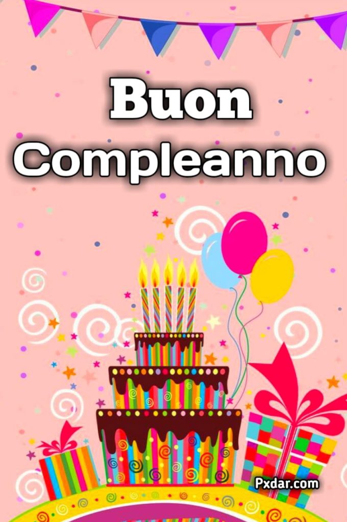 Le Più Belle Immagini Di Buon Compleanno