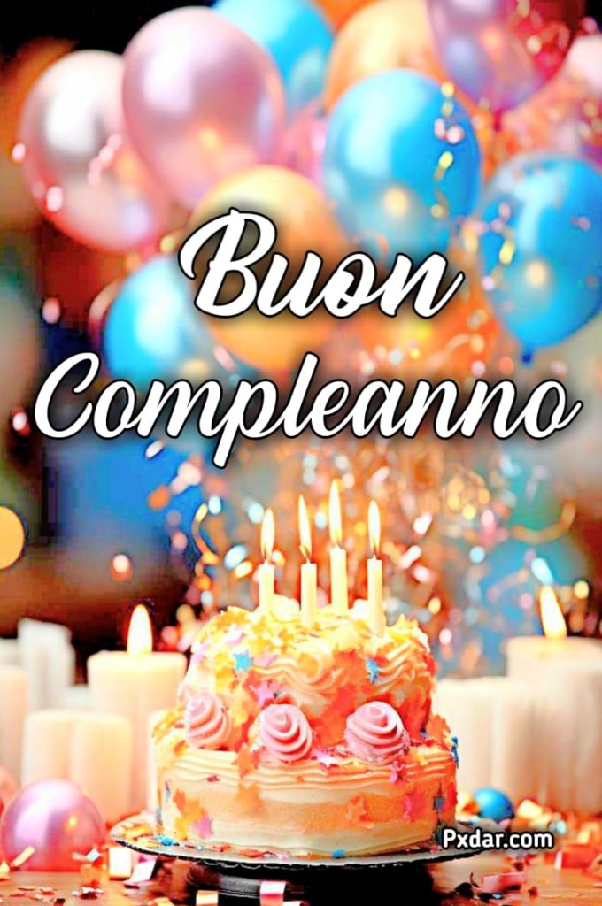 Le Più Belle Immagini Di Buon Compleanno