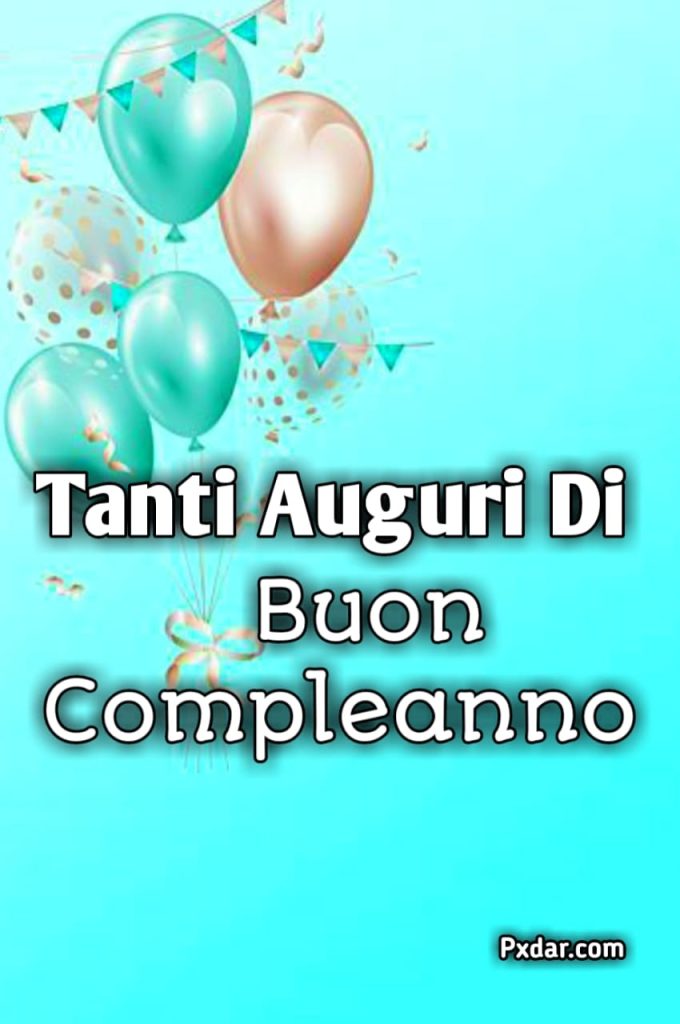 7700+ Tanti Auguri di Buon Compleanno Immagini Nuove Gratis 2024 » Px Dar