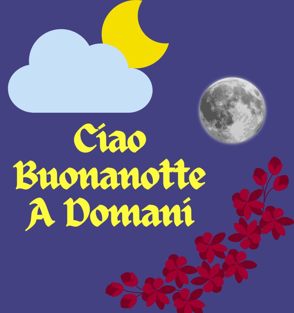 Buonanotte A Domani