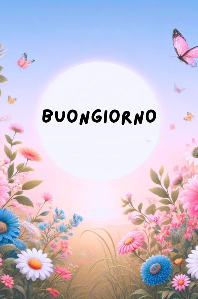 Nuovissimo Buongiorno Immagini Recenti