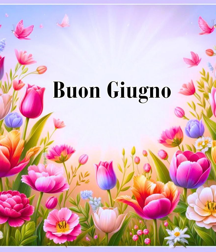 1 Giugno Buon Solstizio D Estate