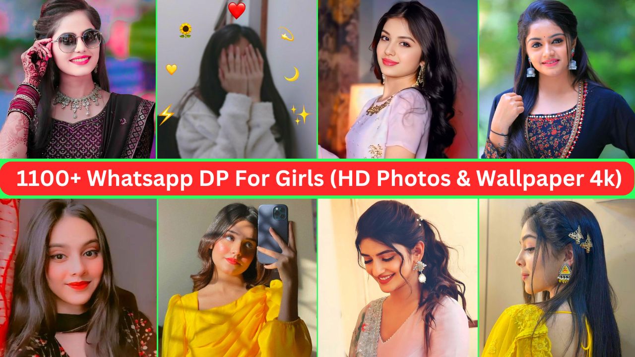 1100+ Whatsapp Dp For Girls (hd Photos & Wallpaper 4k 2024)