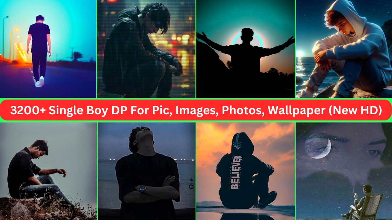 3200+ Single Boy Dp For Pic, Images, Photos, Wallpaper (new Hd 2024)