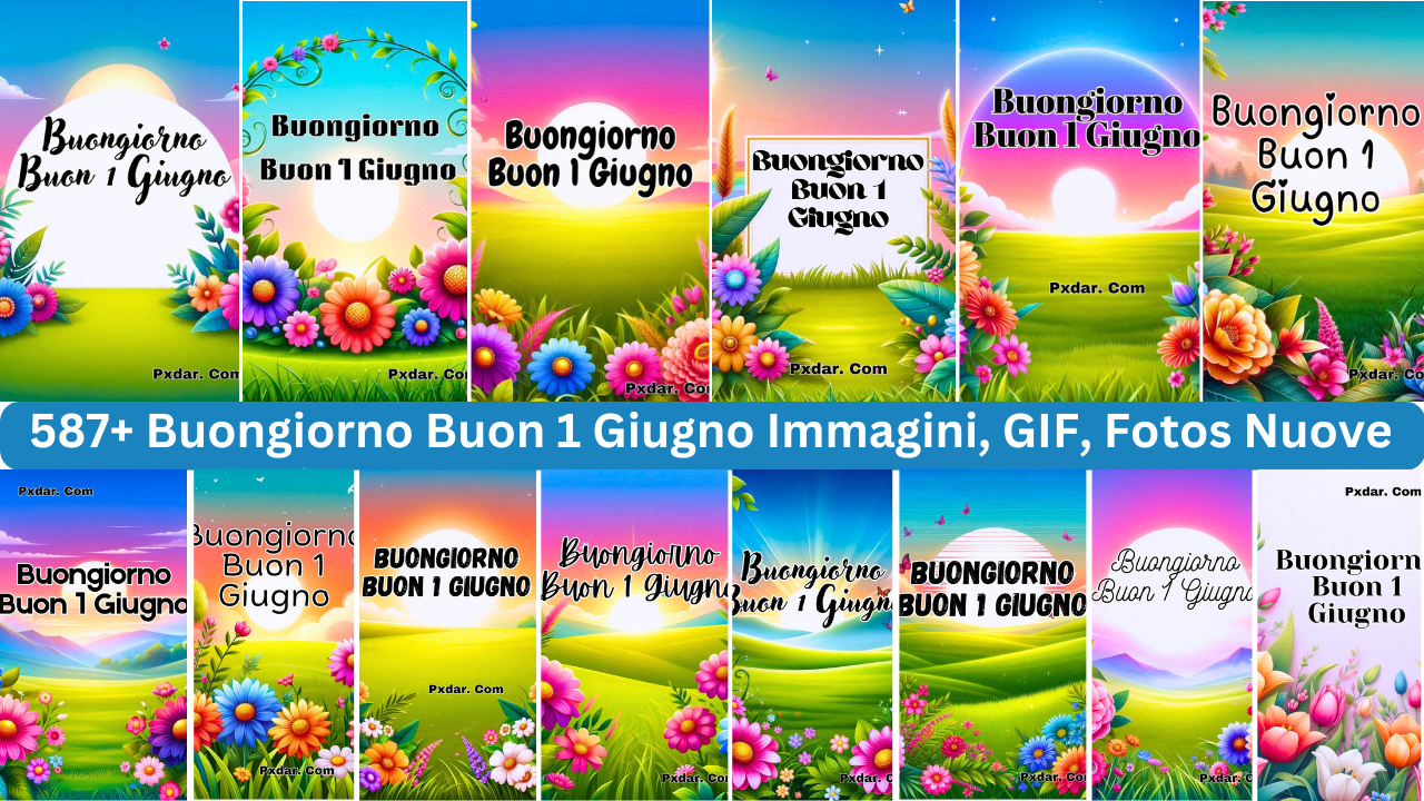 587+ Buongiorno Buon 1 Giugno 2024 Immagini, Gif, Fotos Nuove Gratis