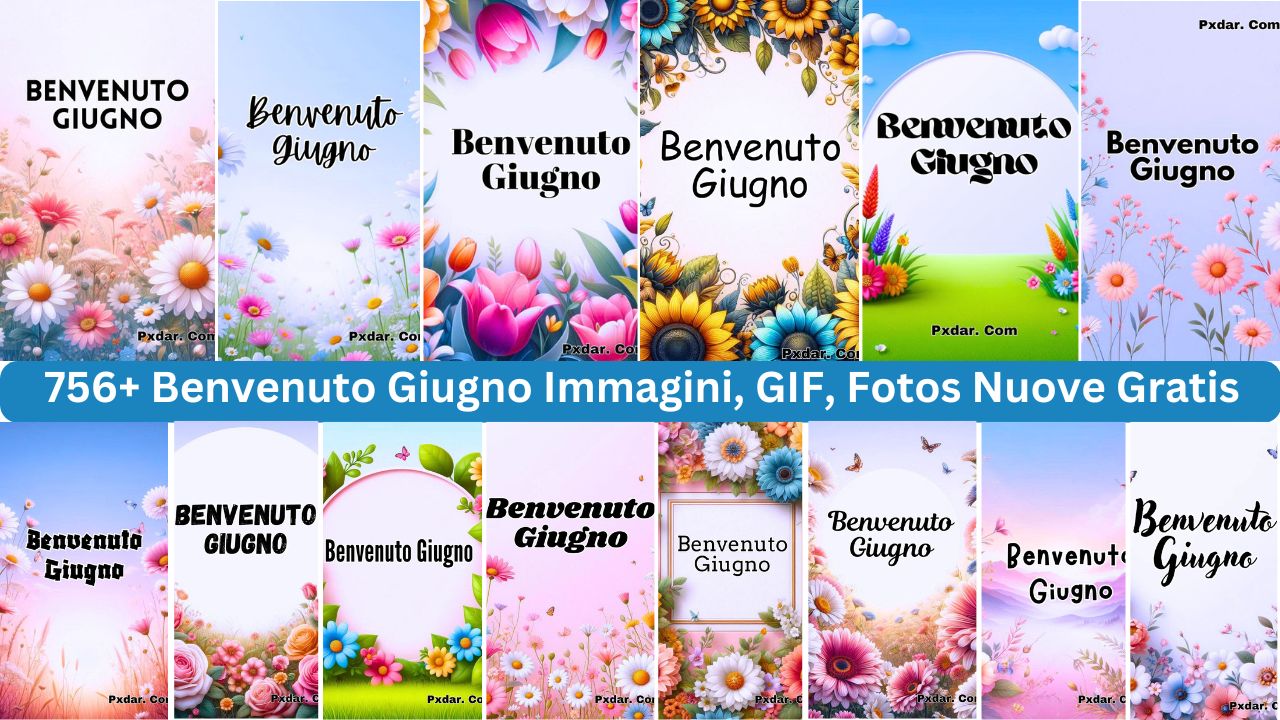 756+ Benvenuto Giugno 2024 Immagini, Gif, Fotos Nuove Gratis