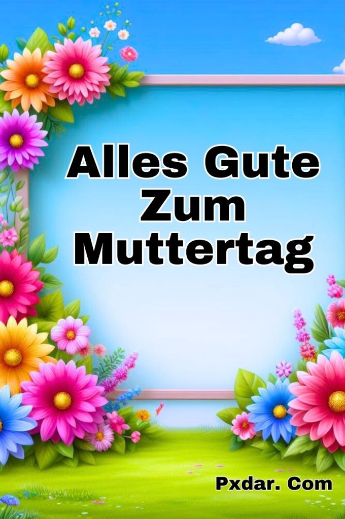 Alles Gute Zum Muttertag