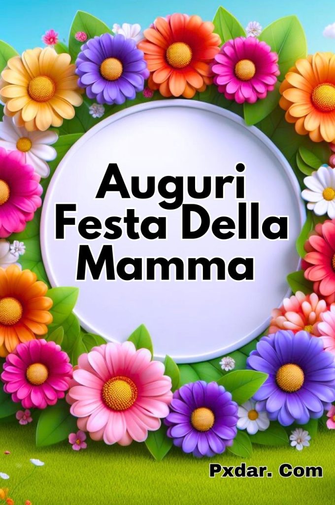 Auguri Per La Festa Della Mamma