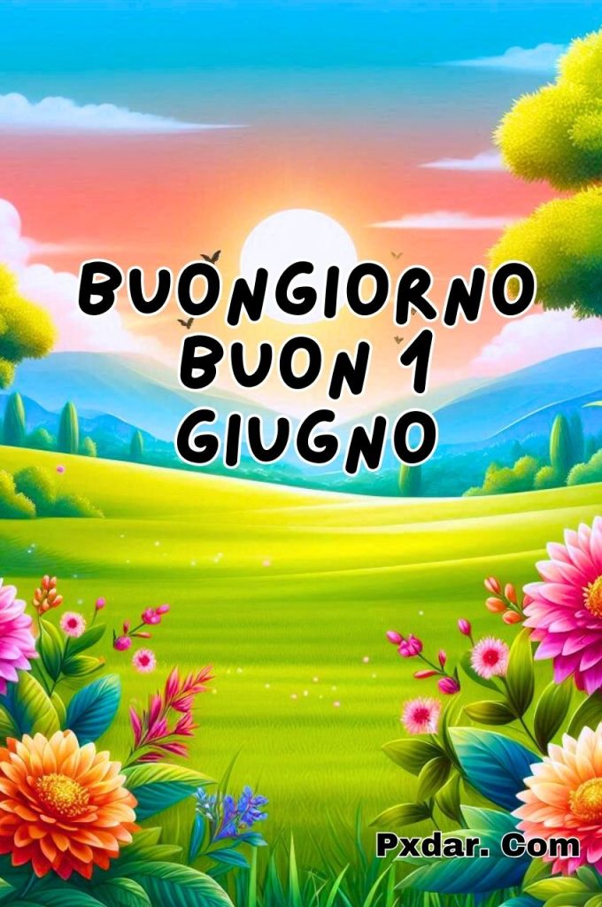 Buon 24 Giugno Buongiorno