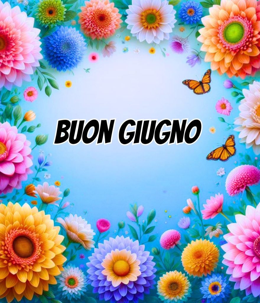 Buon Sabato Di Giugno