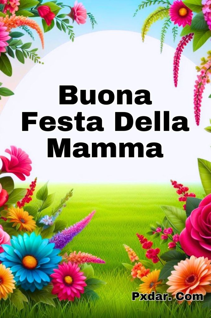 Buona Festa Della Mamma