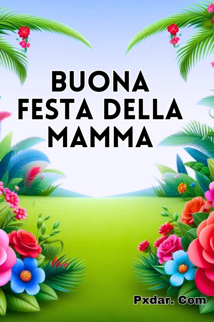 Buona Festa Della Mamma Che Non C'è Più