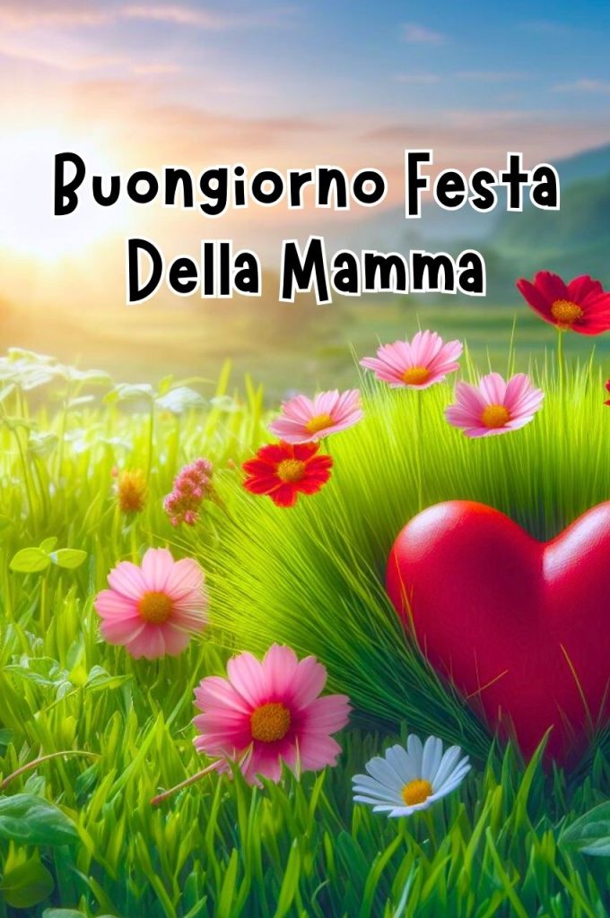 Buongiorno Auguri Per La Festa Della Mamma