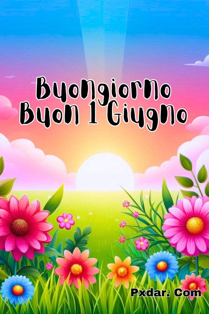 Buongiorno Buon Sabato 22 Giugno 2024