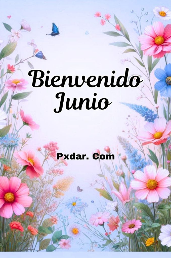 Como Se Escribe Bienvenido Junio En Ingles