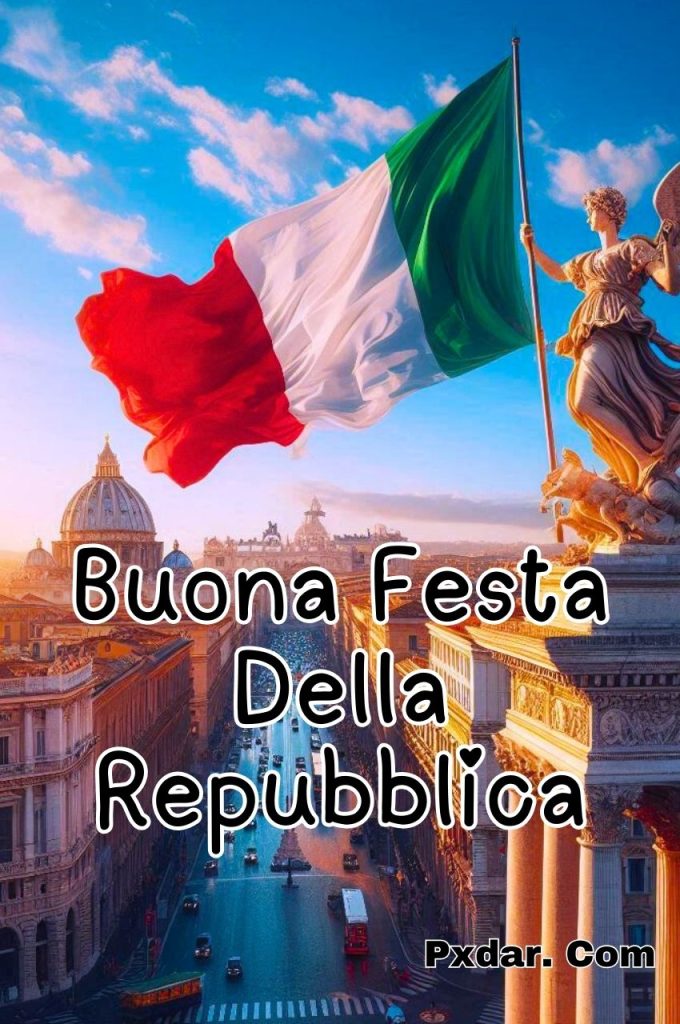 Foto Buona Festa Della Repubblica