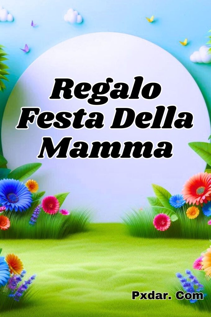 Idee Regali Festa Della Mamma